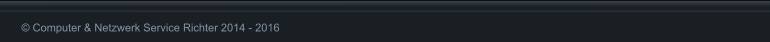  Computer & Netzwerk Service Richter 2014 - 2016